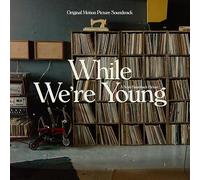 Ost - While We're Young [VINYL]