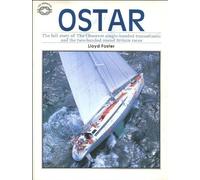 OSTAR: "Observer" Single-handed Transatlantic Race (A Foulis boating book) illustrated edition by Foster, Lloyd (1989) Hardcover
