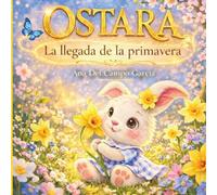 Ostara: La llegada de la primavera