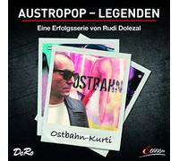 Ostbahn-Kurti - Austropop-Legenden