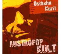 Ostbahn-Kurti & die Chefpartie - Austropop Kult