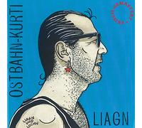 Ostbahn-Kurti & die Chefpartie - Liagn & Lochn [VINYL]