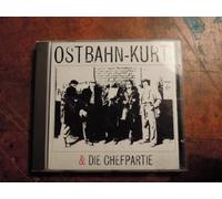 Ostbahn Kurti - Ostbahn Kurti & die Chefpartie