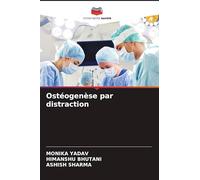 Ostéogenèse par distraction