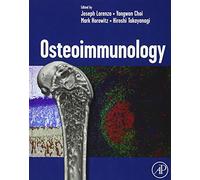 Osteoimmunology: Interactions of the Immune and Skeletal Systems