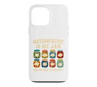 Osteopath Osteopathy Is My Jam Case for iPhone 13 Pro Max