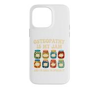 Osteopath Osteopathy Is My Jam Case for iPhone 14 Pro Max
