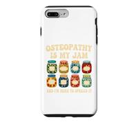 Osteopath Osteopathy Is My Jam Case for iPhone 7 Plus/8 Plus