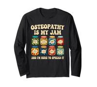 Osteopath Osteopathy is My Jam Long Sleeve T-Shirt