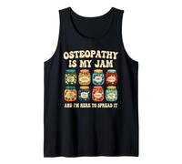 Osteopath Osteopathy is My Jam Tank Top