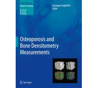 Osteoporosis and Bone Densitometry Measurements