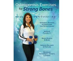 Osteoporosis Exercises for Strong Bones