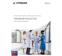 Osteoporotic Fracture Care - 9783132427518