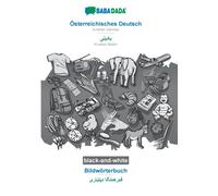 Osterreichisches Deutsch - Kurdish Badini (in arabic script), Bildworterbuch, BW : BABADADA Austrian German - Kurdish Badini (in arabic script), visual dictionary