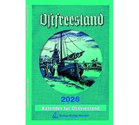 Ostfreesland Kalender 2026: Kalender für Ostfriesland