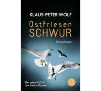 Ostfriesenschwur: Der zehnte Fall für Ann Kathrin Klaasen