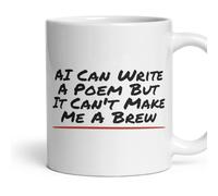 Ostrich Designs AI Can Write A Poem But It Can't Make Me Mug | Funny, Tea, Novelty, Coffee Mug