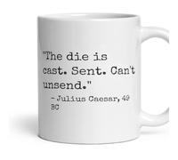Ostrich Designs The die is cast. Sent. Can't unsend Mug | Funny, Novelty, Coffee Mug