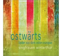 ostwärts: Lieder aus dem Osten Europas