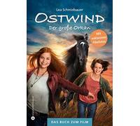 Ostwind - Der groAYe Orkan: Das Buch zum Film, Schmidbauer 9783940919205.