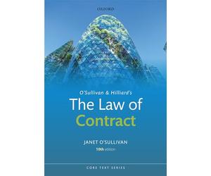 O'Sullivan & Hilliard's The Law of Contract (Core Texts Series)