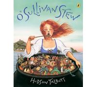 O'Sullivan Stew: A Tale Cooked Up in Ireland (Picture Puffin Books)