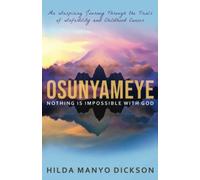 OSUNYAMEYE NOTHING IS IMPOSSIBLE WITH GOD
