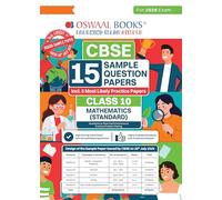 Oswaal CBSE 15 Sample Question Papers Class 10 Mathematics Standard for 2026 Board Exam (As per CBSE Sample Question Paper issued on 30 July 2025), recommended by 2025 CBSE Toppers with Chapter wise Highly Probable Questions, includes 5 Most Likely SQPs & all types of CBQs