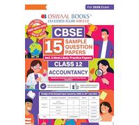 Oswaal CBSE 15 Sample Question Papers Class 12 Accountancy for 2026 Board Exam (As per CBSE Sample Question Paper issued on 30 July 2025), recommended by 2025 CBSE Toppers with Chapter wise Highly Probable Questions, includes 5 Most Likely SQPs & all types of CBQs