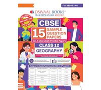 Oswaal CBSE 15 Sample Question Papers Class 12 Geography for 2026 Board Exam (As per CBSE Sample Question Paper issued on 30 July 2025), recommended by 2025 CBSE Toppers with Chapter wise Highly Probable Questions, includes 5 Most Likely SQPs & all types of CBQs