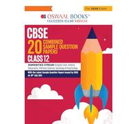 Oswaal CBSE 20 Combined Sample Question Papers class-12 Humanities stream (English Core, History, Geography, Political Science, Sociology & Psychology)