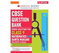 Oswaal CBSE Mathematics Part-1 Question Bank Chapter-wise & Topic-wise Class 9 | Based on NCERT Textbook Ganita Manjari | Includes Summary, Competency-Based Question, Self-Assessment & Practice Papers