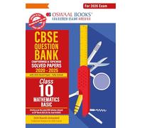 Oswaal CBSE Question Bank Chapterwise and Topicwise SOLVED PAPERS Class 10 Mathematics (Basic) For Exam 2026