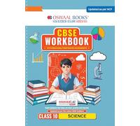 Oswaal CBSE Workbook Class 10 Science (Updated as per NCF)