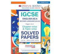 Oswaal IGCSE Question Bank English As A Second Language (0510) Chapter-wise & Topic-wise Solved Papers For 2026 Exam (Core & Extended - Paper 1, 2, 3 & 4)