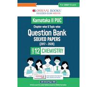 Oswaal Karnataka II PUC Chapter-wise & Topic-wise Question Bank Class 12 Chemistry | 1550+ Questions, Revision Notes, Mind Maps, Mnemonics, Fully Solved PYQs (2026-2017) | 2027 Board Exam | oswaal.ai