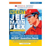 Oswaal NCERT JEE (Main) FLEX | Chapter-wise & Topic-wise NCERT Objective Question Bank - Mathematics