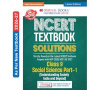 Oswaal NCERT Textbook Solutions Social Science (Understanding Society India and Beyond), Class 9 (Latest NCERT) | Revision Notes, Mind Maps, Solved Intext & Exercise Questions | Oswaal AI
