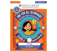 Oswaal One For All Olympiads Class 6 General Knowledge (GK) Prep-Guide Book | Chapter-wise Previous Years' Solved Papers | Questions for SOF& Other Exams 2026 | With Sample Practice Papers & Oswaal.AI