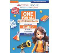Oswaal One For All Question Bank NCERT & CBSE CLASS-7 Science ( Curiosity)