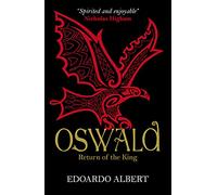 Oswald: Return of the King: 2 (The Northumbrian Thrones)