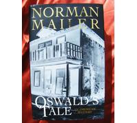 Oswald's Tale: An American Mystery