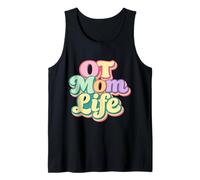 OT Mom Life Mother’s Day Retro Occupational Therapist Tank Top