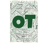 OT That's Me! Notebook: Occupational Therapy Occupational Therapist 6x9 inch college ruled notebook journal gift for colleague coworker clinical educator student