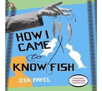 Ota Pavel How I Came to Know Fish Paperback Book Ota Pavel Multicolor