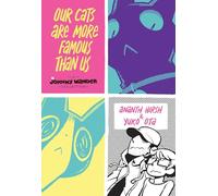 Ota, Yuko - Our Cats Are More Famous Than Us: A Johnny Wander Collection