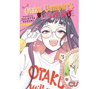 Otaku Vampire's Love Bite, Vol. 3