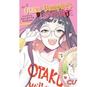 Otaku Vampire's Love Bite, Vol. 3 (Volume 3)
