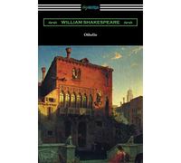 Othello (Annotated by Henry N. Hudson with an Introduction by Charles Harold Herford)