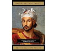 Othello: Ignatius Critical Edition